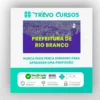 Pacote - Prefeitura de Rio Branco-AC (Técnico Previdenciário) Pacote - 2023 (Pós-Edital) - Estratégia Concursos