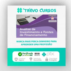 Análise de Investimentos e Fontes de Financiamento - Universidade Pitágoras Unopar