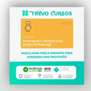 Scrum I Gerencie seu Projeto - Alura