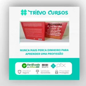 SCRUM: A Arte de Fazer o Dobro do Trabalho na Metade do Tempo - Jeff Sutherland