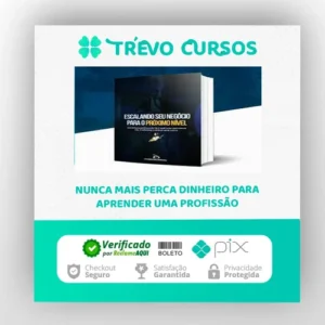 Escalando Seu Negócio Para o Próximo Nível - Israel Rodrigues