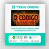 O Código Da Consistência - Cangaceiro Trader e Gabs