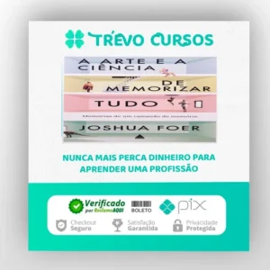 A Arte e a Ciência de Memorizar Tudo - Joshua Foer