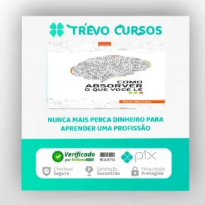 Como Absorver o que Você Lê - Raul Martins