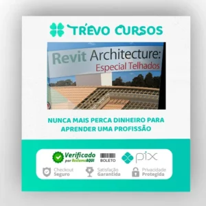 Curso Revit: Especial Telhados - Construir