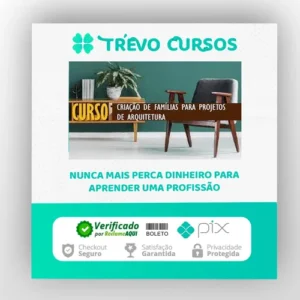 Revit: Criação de Famílias para Projetos de Arquitetura - Cursos Construir