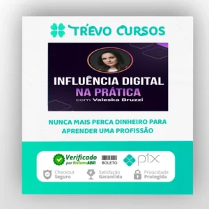 Influência Digital na Prática - Valeska Bruzzi