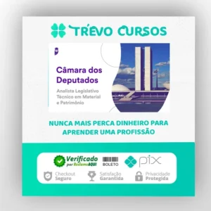 Pacotaço Câmara dos Deputados (Analista Legislativo: Técnico em Material e Patrimônio) 2023 Pré-Edital - Estratégia Concursos