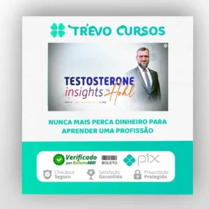 Testosterona INSIGHTS - Alexandre Hohl