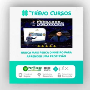 Curso Pregador de Qualidade - André Luiz Lourenço