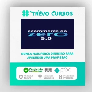 Ecommerce do Zero 5.0 - Bruno Oliveira