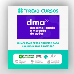 DMA 2.0: Descomplicando o Mercado de Ações - Clube do Valor