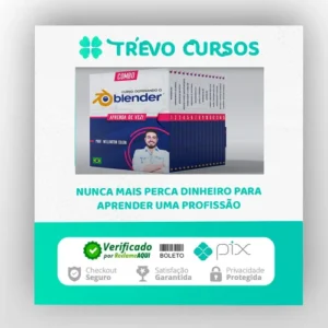 Dominando o Blender: Aprenda de Vez - Wellington Coloni