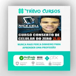 Conserto de Celulares do Zero 3.0 - Renan Nicell