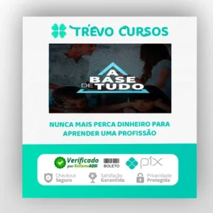 A Base de Tudo - Pablo Marçal