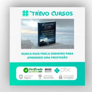 O Homem Mais Inteligente da História - Augusto Cury
