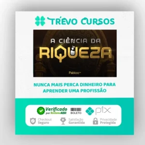 A Ciência da Riqueza - Pablo Marçal 2022