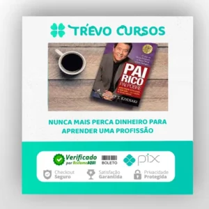 Pai Rico Pai Pobre - Robert Kiyosaki