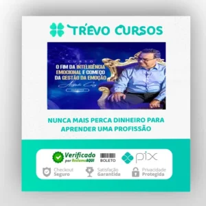 O Fim da Inteligência Emocional - Augusto Cury