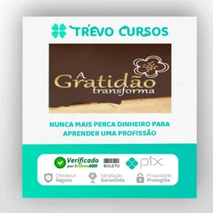 A Gratidão Transforma - Marcia Luz