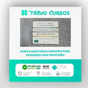 Autoestima Blindada - Willian Marsili