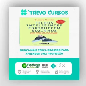 Filhos Inteligentes Enriquecem Sozinhos - Gustavo Cerbasi