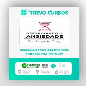 Gerenciando Ansiedade - Augusto Cury