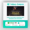 Polícia Federal Pós-Edital - Estratégia Concursos