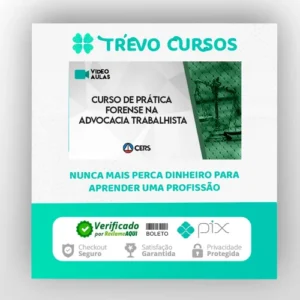 Curso de Prática Forense na Advocacia Trabalhista - CERS