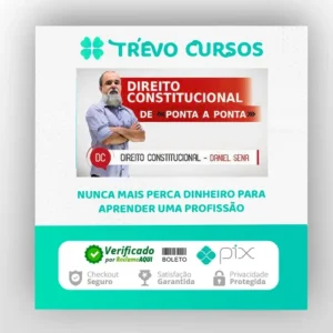 Direito Constitucional: De Ponta a Ponta - Instituto Daniel Sena