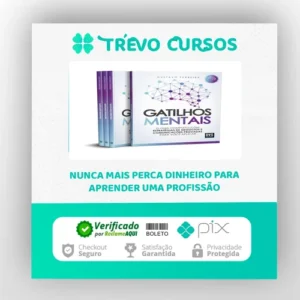 Gatilhos Mentais: O Guia Completo com Estratégias de Negócios e Comunicações Provadas Para Você Aplicar - Gustavo Ferreira