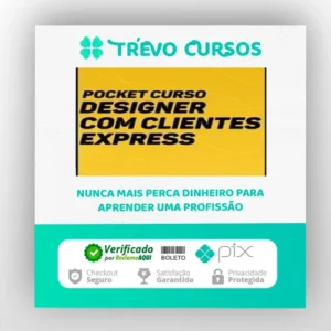 Designer com Clientes Express + Planilha de Precificação - Eduardo Portella