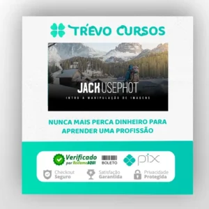 Intro a Manipulação de Imagens - Jack Usephot