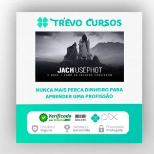 Como as Imagens Funcionam - Jack Usephot