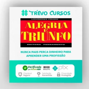 Editora Pensamento: Alegria e Triunfo - Lourenço Prado