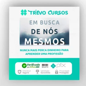 Em Busca de Nós Mesmos - Pedro Calabrez, Clóvis de Barros Filho