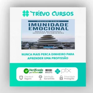 Imunidade Emocional - Felipe Lima