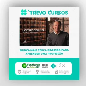 Masterclass: Business Leadership - Howard Schultz [INGLÊS]