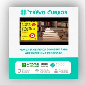 Negocie Como Se Sua Vida Dependesse Disso - Chris Voss & Tahl Raz