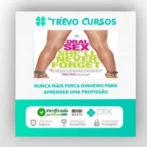 Oral Sex She’ll Never Forget 50 Positions and Techniques That Will Make Her Orgasm Like She Never Has Before - Sonia Borg