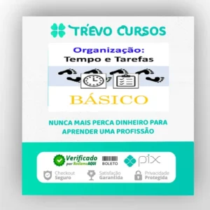 Organização: Tempo e Tarefas - Luiz Izidoro