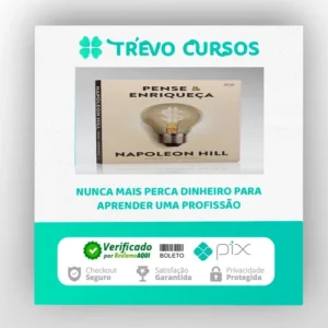 Pense e Enriqueça - Napoleon Hill