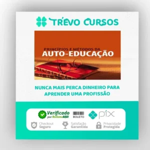 Princípios e Métodos da Auto-Educação - Olavo de Carvalho