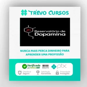 Reservatório de Dopamina - Eslen Delanogare