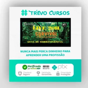 Survival: O Manual do Guerreiro (Guia de Sobrevivência) - Bravo Expedições