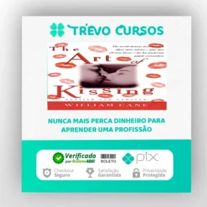 The Art of Kissing - William Cane [INGLÊS]