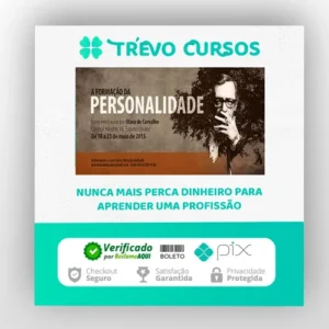 A Formação da Personalidade - Olavo de Carvalho