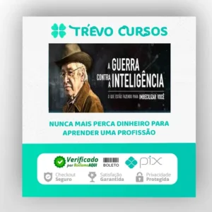 A Guerra Contra a Inteligência - Olavo de Carvalho