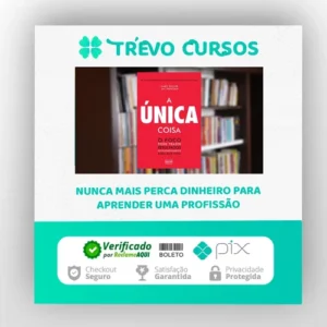 A Única Coisa - Gary Keller