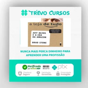 A Loja de Tudo - Brad Stone